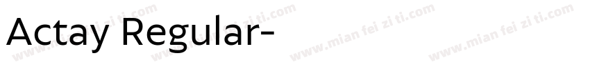 Actay Regular字体转换